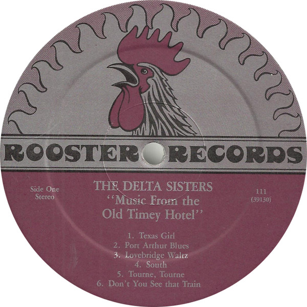 The Delta Sisters - Music From The Old Timey Hotel | Rooster Records (111) - 3