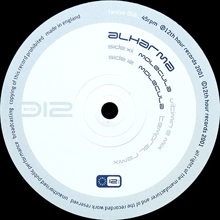 Alharma - Molecula | 12th Hour Records (Twelve 008)
