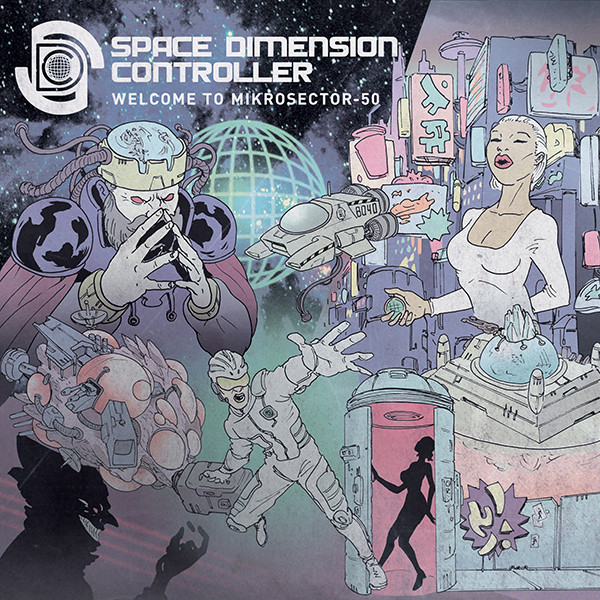 Space Dimension Controller - Welcome To Mikrosector-50 | R & S Records (RS1303CD)