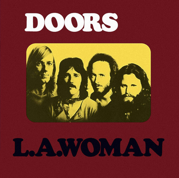 The Doors - L.A. Woman | Elektra (0075596032810) The Doors - L.A. Woman | Elektra (0075596032810)