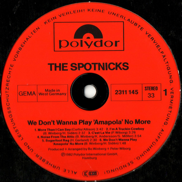 The Spotnicks - We Don't Wanna Play "Amapola" No More | Polydor (2311 145) - 3