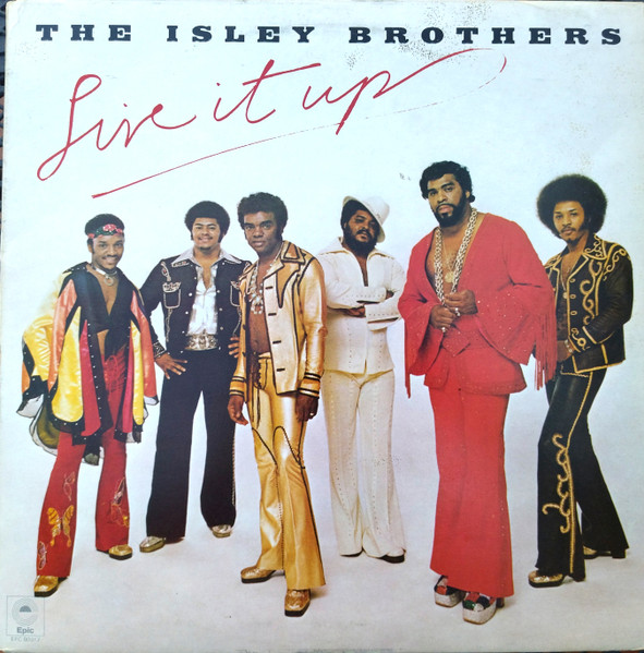 The Isley Brothers - Live It Up | Epic (EPC 80317) - main