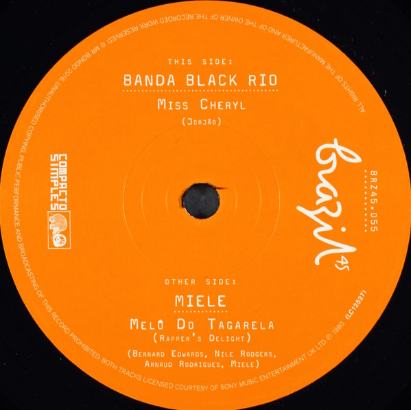 Banda Black Rio / Miele - Miss Cheryl / Melô Do Tagarela = Rapper's Delight (Instrumental) | Mr Bongo (BRZ45.055)