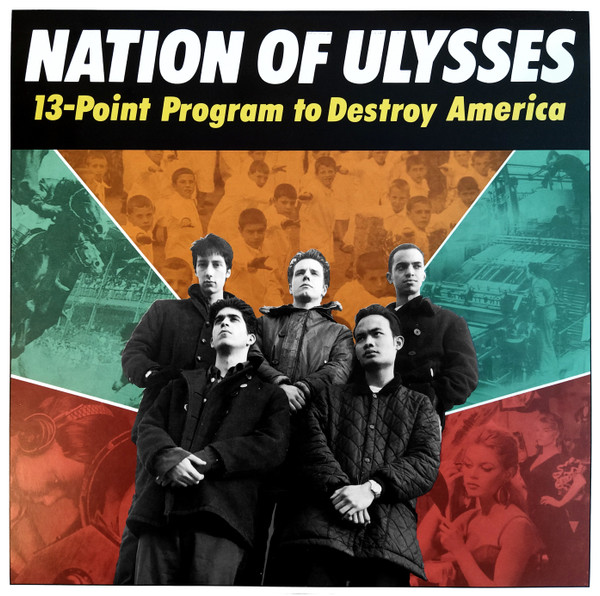 The Nation Of Ulysses - 13-Point Program To Destroy America | Dischord Records (DIS 57 V) - main
