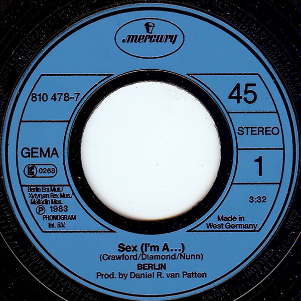 Berlin - Sex (I'm A...) | Mercury (810 478-7) - 3