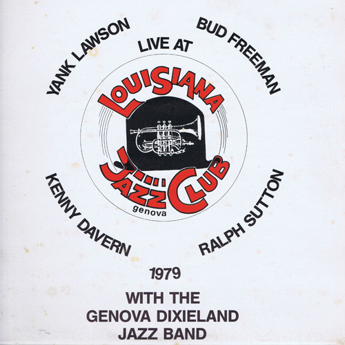 Yank Lawson / Bud Freeman / Ralph Sutton / Kenny Davern - Live At Louisiana Jazz Club Genova | For Discriminate Collector (FDC 3002)