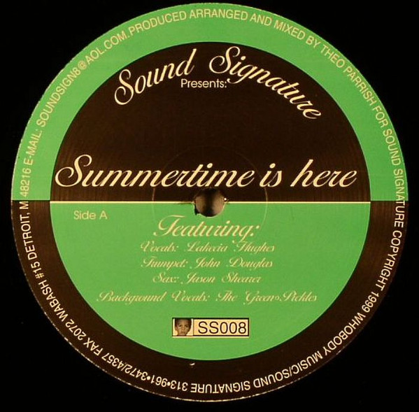 Theo Parrish - Summertime Is Here | Sound Signature (SS008)