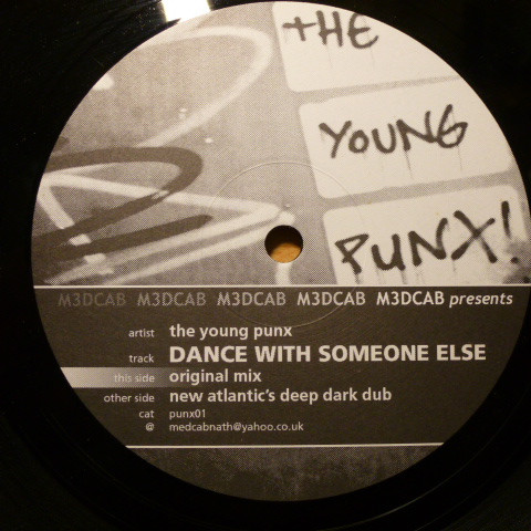The Young Punx - Dance With Someone Else | Not On Label (The Young Punx Self-released) (PUNX01) - 2