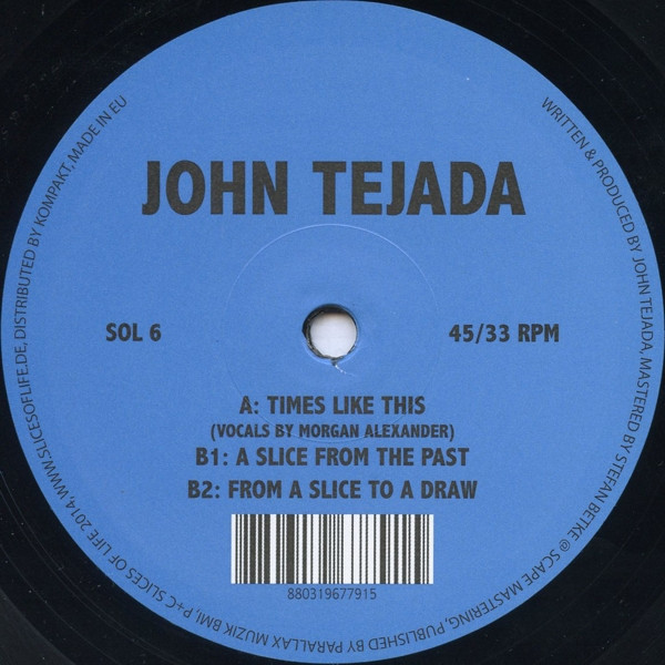 John Tejada - Times Like This | Slices Of Life (SOL 6)