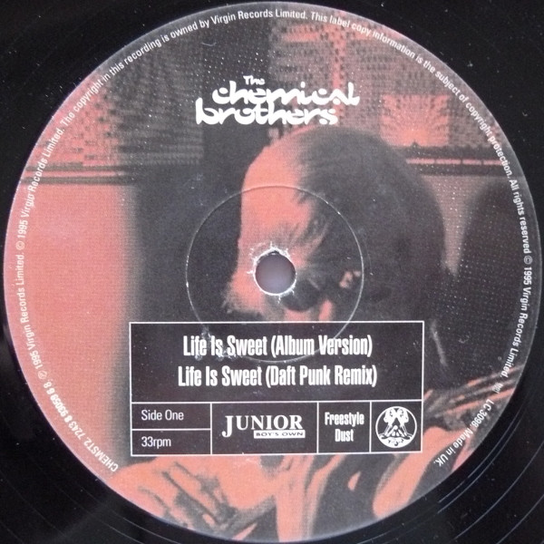 The Chemical Brothers - Life Is Sweet | Freestyle Dust (CHEMST 2) - 3