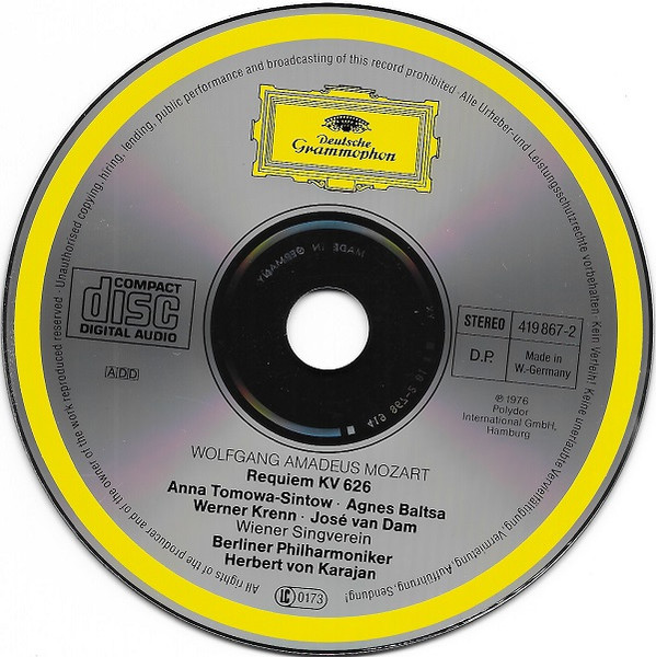 Wolfgang Amadeus Mozart : Anna Tomowa-Sintow • Agnes Baltsa • Werner Krenn • José van Dam • Wiener Singverein • Berliner Philharmoniker • Herbert von Karajan - Requiem | Deutsche Grammophon (419 867-2) - 3 Wolfgang Amadeus Mozart : Anna Tomowa-Sintow • Agnes Baltsa • Werner Krenn • José van Dam • Wiener Singverein • Berliner Philharmoniker • Herbert von Karajan - Requiem | Deutsche Grammophon (419 867-2) - 3