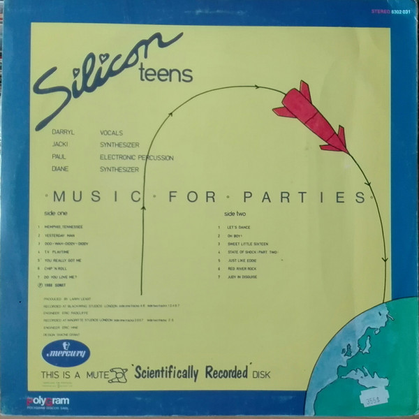 Silicon Teens - Music For Parties | Mercury (6302 031) - 2