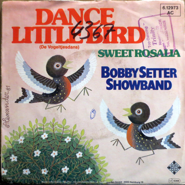 Bobby Setter Band - Dance Little Bird | Telefunken (6.12973)