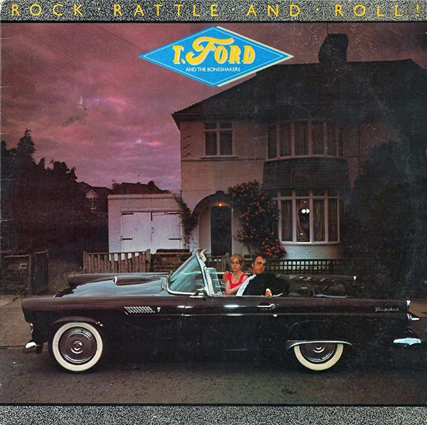 T-Ford And The Boneshakers - Rock Rattle And Roll | Splash Records (RISLP-14035)