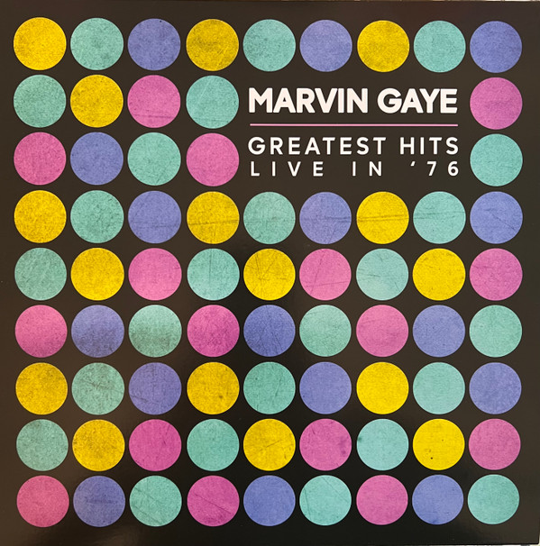 Marvin Gaye - Greatest Hits Live In '76 | Mercury Studios (MSVL822795)
