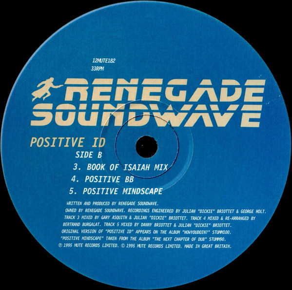 Renegade Soundwave - Positive ID | Mute (12 MUTE 182) - 4 Renegade Soundwave - Positive ID | Mute (12 MUTE 182) - 4