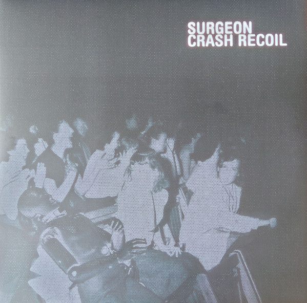 Surgeon - Crash Recoil | Tresor (Tresor.351) - main