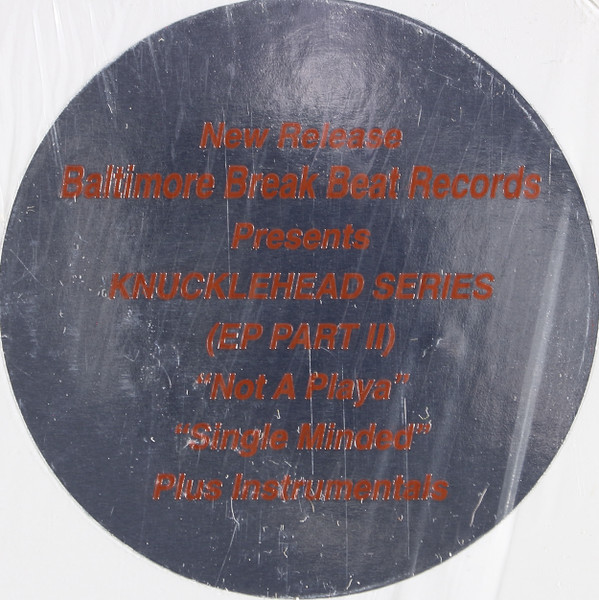 Dukeyman & DJ Technics - The Knuckleheads "EP" (Part 2) | Baltimore Breakbeat Records (BB KH-101) - 3 Dukeyman & DJ Technics - The Knuckleheads "EP" (Part 2) | Baltimore Breakbeat Records (BB KH-101) - 3
