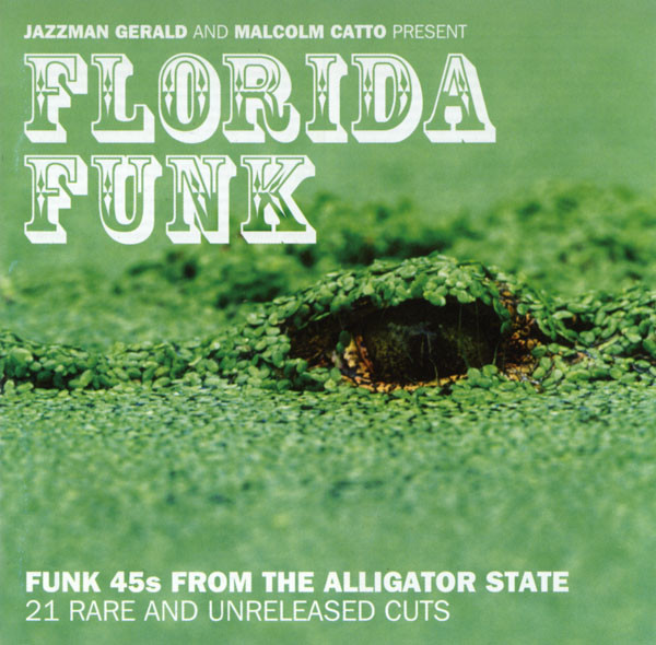 Various - Florida Funk | Jazzman (JMANCD 014) Various - Florida Funk | Jazzman (JMANCD 014)