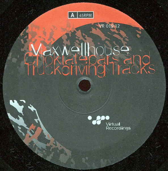 Maxwellhouse - Choklatebars And Truckdriving Tracks | Virtual Recordings (VR 019-12) - main Maxwellhouse - Choklatebars And Truckdriving Tracks | Virtual Recordings (VR 019-12) - main