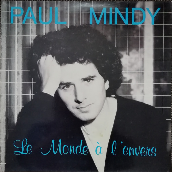 Paul Mindy - Le Monde À L'Envers | Not On Label (PM 001 ZA) - main Paul Mindy - Le Monde À L'Envers | Not On Label (PM 001 ZA) - main