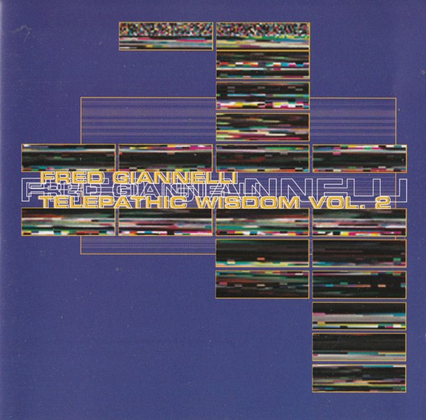 Fred Giannelli - Telepathic Wisdom Vol. 2 | Superstition (SUPERSTITION 2062)