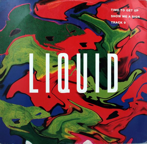 Liquid - Time To Get Up | XL Recordings (INT 127.904)