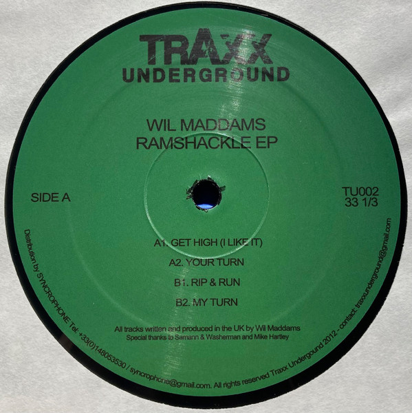 Wil Maddams - Ramshackle EP | Traxx Underground (TU002)