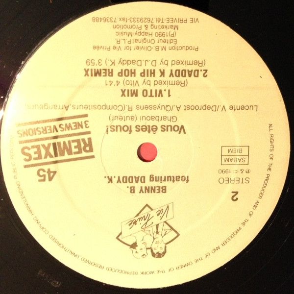 Benny B Featuring DJ Daddy K - Vous Êtes Fous (Remixes) | Vie Privée (OTB 1396-8) - 2