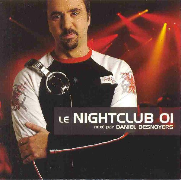 Daniel Desnoyers - Le Nightclub 01 | D-Noy Muzik (DDN2-2060)