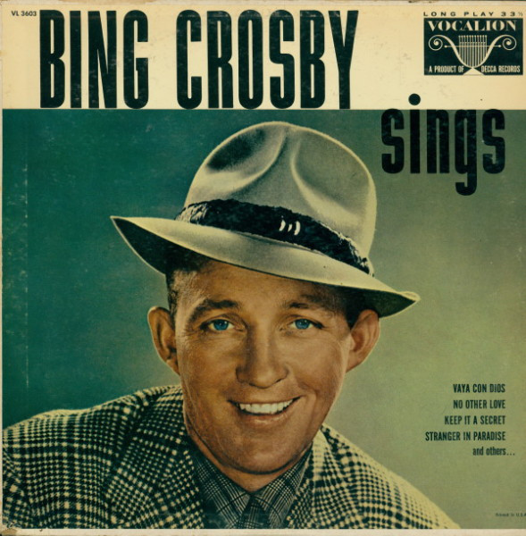 Bing Crosby - Bing Crosby Sings | Vocalion (VL 3603) - main Bing Crosby - Bing Crosby Sings | Vocalion (VL 3603) - main