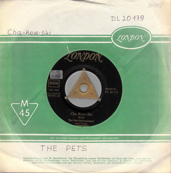 The Pets - Cha-Hua-Hua / Cha-Kow-Ski | London Records (DL 20 179)
