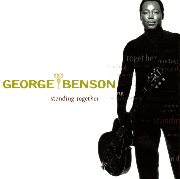 George Benson - Standing Together | GRP (GRP 99252)