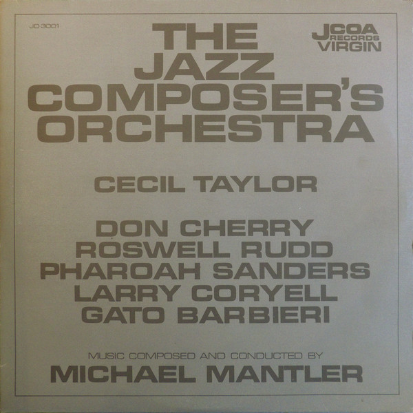 The Jazz Composer's Orchestra - The Jazz Composer's Orchestra | JCOA Records (JD 3001)