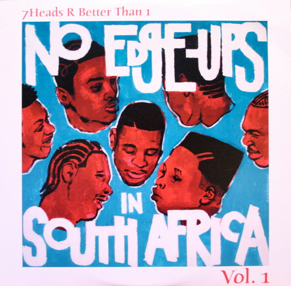 Various - 7 Heads R Better Than 1: No Edge-Ups In South Africa Vol.1 | Seven Heads (SVH-041-1)