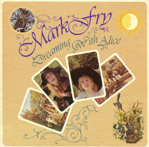 Mark Fry - Dreaming With Alice | Akarma (AK 126) - main Mark Fry - Dreaming With Alice | Akarma (AK 126) - main