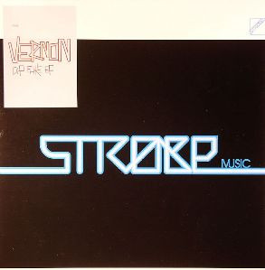 Vernon Bara - Dip Fake EP | Strobe Music (STROBE 05) - main Vernon Bara - Dip Fake EP | Strobe Music (STROBE 05) - main