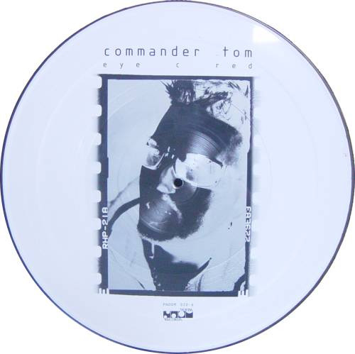 Commander Tom - Eye C Red | Noom Records (PNOOM 020-6) - main