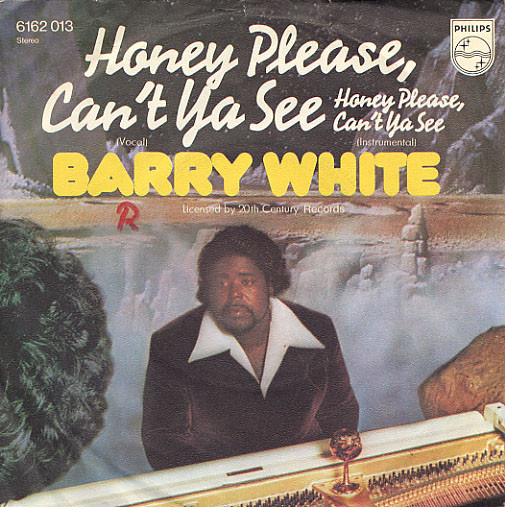 Barry White - Honey Please, Can't Ya See | Philips (6162 013)