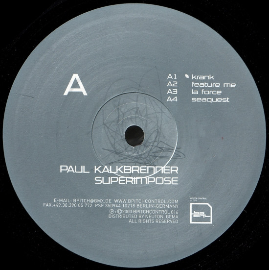 Paul Kalkbrenner - Superimpose | BPitch Control (BPC016LP) - 4 Paul Kalkbrenner - Superimpose | BPitch Control (BPC016LP) - 4