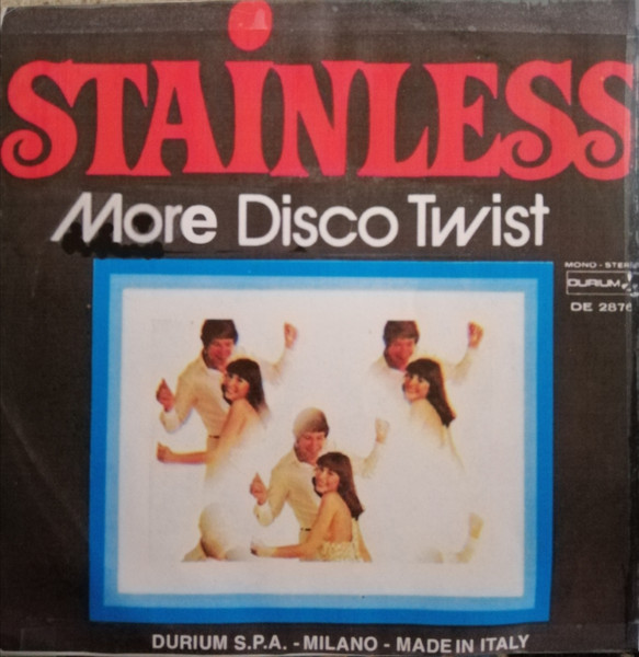 Stainless - Disco Twist | Durium Marche Estere (DE. 2876) - 2