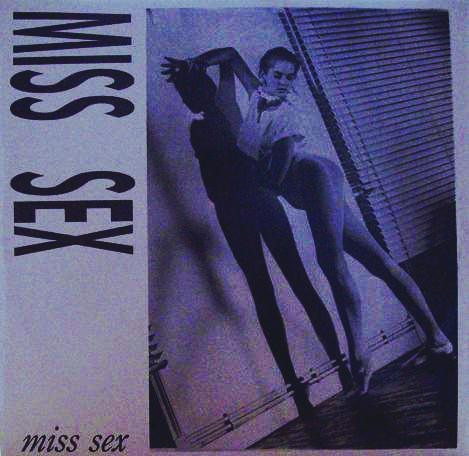 Miss Sex - Miss Sex | Out (OUT 31.37)