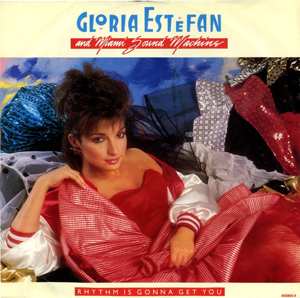Miami Sound Machine - Rhythm Is Gonna Get You | Epic (650805 8)