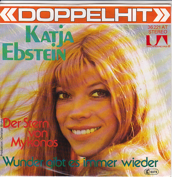 Katja Ebstein - Der Stern Von Mykonos / Wunder Gibt Es Immer Wieder | United Artists Records (36 221)