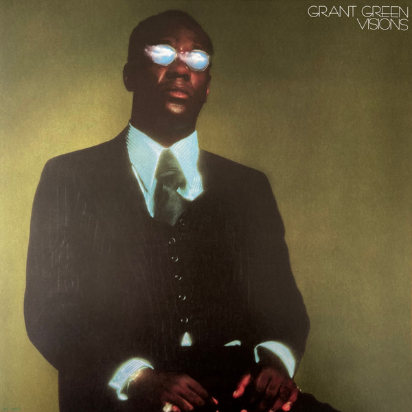Grant Green - Visions | Blue Note (BST-84373)