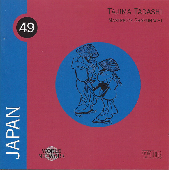 Tadashi Tajima - Japan: Master Of Shakuhachi | Network Medien (32.379) - 2