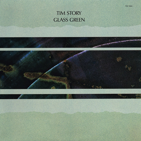 Tim Story - Glass Green | Windham Hill Records (WH-91061)