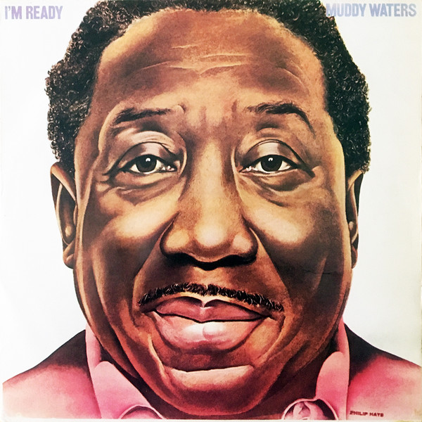 Muddy Waters - I'm Ready | Blue Sky (SKY 82235)