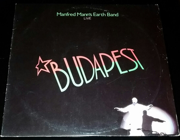 Manfred Mann's Earth Band - Budapest (Live) | Dacapo (06.205915.40) - 2