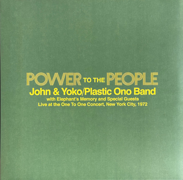 John Lennon & Yoko Ono / The Plastic Ono Band , Elephants Memory - Power To The People (Live At The One-To-One Concert, New York City, 1972) | Mercury Studios (7576665) - main